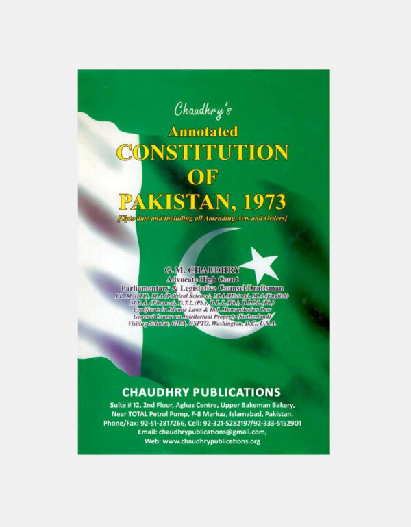 Annotated Constitution of Pakistan 1973 (1st Edition)