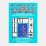 Telecom and Telecom Laws in Pakistan